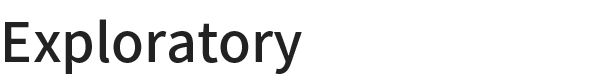 exploratory